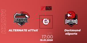 ALTERNATE aTTaX VS Dortmund eSports