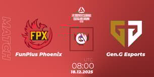 FunPlus Phoenix VS Gen.G Esports FunPlus Phoenix VS Gen.G Esports