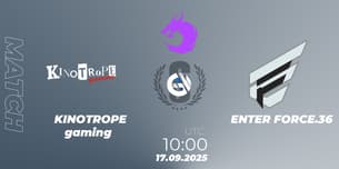 KINOTROPE gaming VS ENTER FORCE.36
