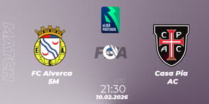 FC Alverca 5M VS Casa Pia AC