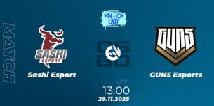 Sashi Esport VS GUN5 Esports