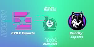 EXILE Esports VS Priority Esports