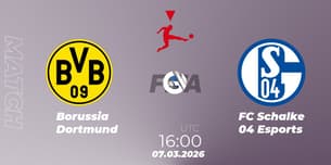 Borussia Dortmund VS FC Schalke 04 Esports