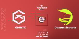 GIANTX VS Gamax Esports
