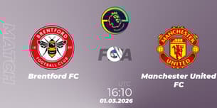 Brentford FC VS Manchester United FC Brentford FC VS Manchester United FC