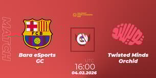 Barça eSports GC VS Twisted Minds Orchid