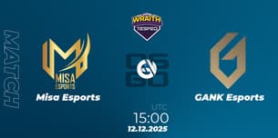 Misa Esports VS GANK Esports