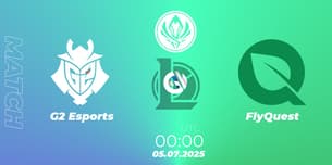 G2 Esports VS FlyQuest