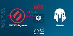 UNITY Esports VS Brute UNITY Esports VS Brute