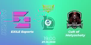 EXILE Esports VS Cult of Matyzchaty