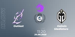 Outlast VS Gaimin Gladiators