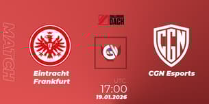 Eintracht Frankfurt VS CGN Esports