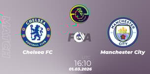 Chelsea FC VS Manchester City Chelsea FC VS Manchester City