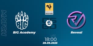 BIG Academy VS Reveal
