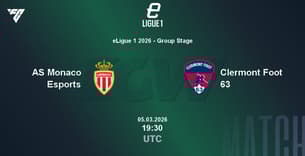 AS Monaco Esports VS Clermont Foot 63