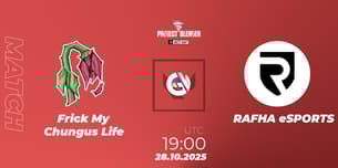 Frick My Chungus Life VS RAFHA eSPORTS Frick My Chungus Life VS RAFHA eSPORTS
