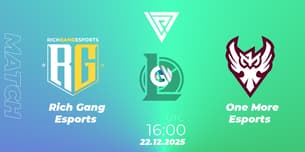 Rich Gang Esports VS One More Esports