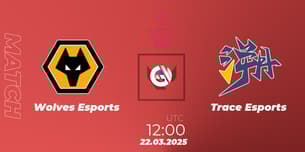 Wolves Esports VS Trace Esports