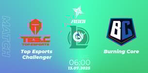 Top Esports Challenger VS Burning Core
