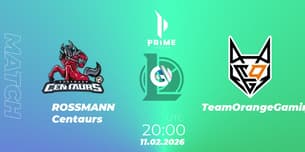 ROSSMANN Centaurs VS TeamOrangeGaming