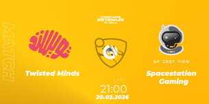 Twisted Minds VS Spacestation Gaming Twisted Minds VS Spacestation Gaming