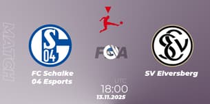 FC Schalke 04 Esports VS SV Elversberg