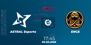 ASTRAL Esports VS ENCE