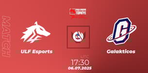 ULF Esports VS Galakticos ULF Esports VS Galakticos