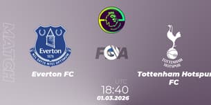 Everton FC VS Tottenham Hotspur FC Everton FC VS Tottenham Hotspur FC