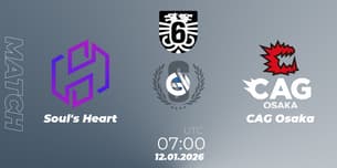Soul's Heart VS CAG Osaka