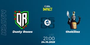 Dusty Roses VS thekillaz
