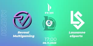 Reveal Multigaming VS Lausanne eSports