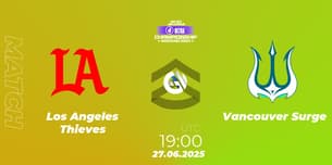 Los Angeles Thieves VS Vancouver Surge Los Angeles Thieves VS Vancouver Surge