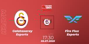 Galatasaray Esports VS Fire Flux Esports Galatasaray Esports VS Fire Flux Esports