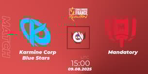 Karmine Corp Blue Stars VS Mandatory Karmine Corp Blue Stars VS Mandatory