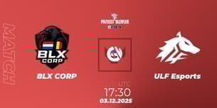 BLX CORP VS ULF Esports
