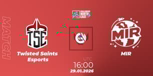 Twisted Saints Esports VS MIR