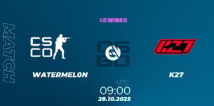 WATERMEL0N VS K27