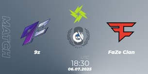 9z VS FaZe Clan