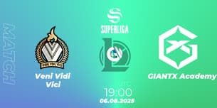 Veni Vidi Vici VS GIANTX Academy