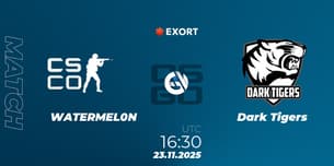WATERMEL0N VS Dark Tigers