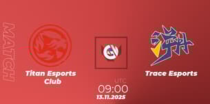 Titan Esports Club VS Trace Esports Titan Esports Club VS Trace Esports