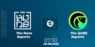 The Huns Esports VS The QUBE Esports The Huns Esports VS The QUBE Esports