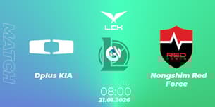Dplus KIA VS Nongshim Red Force