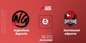 Ingenious Esports VS Dortmund eSports