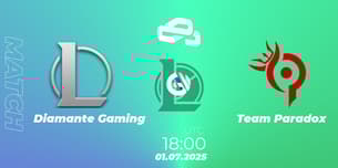 Diamante Gaming VS Team Paradox