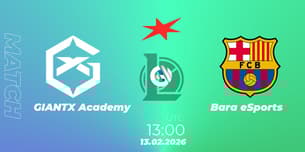 GIANTX Academy VS Barça eSports
