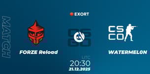 FORZE Reload VS WATERMEL0N