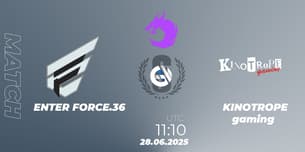 ENTER FORCE.36 VS KINOTROPE gaming ENTER FORCE.36 VS KINOTROPE gaming
