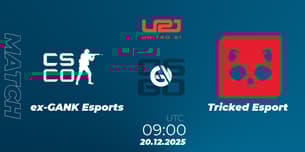 ex-GANK Esports VS Tricked Esport